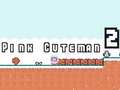 Cluiche Pink Cuteman 2