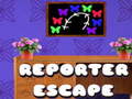 Cluiche Reporter House Escape