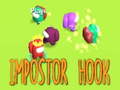 Cluiche Impostor Hook