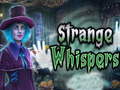 Cluiche Strange whispers