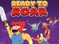Cluiche Ready to Roar