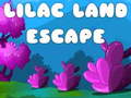 Cluiche Lilac Land Escape