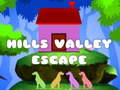 Cluiche Hills Valley Escape