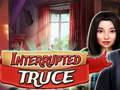 Cluiche Interrupted truce