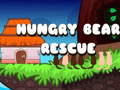 Cluiche Hungry Bear Rescue
