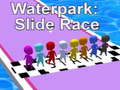 Cluiche Waterpark: Slide Race