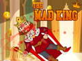 Cluiche The Mad King