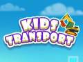 Cluiche Kids Transport