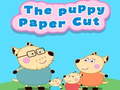 Cluiche The Puppy Paper Cut