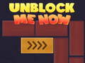 Cluiche Unblock Me Now