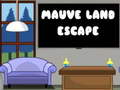 Cluiche Mauve Land Escape