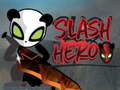 Cluiche Slash Hero