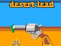 Cluiche Desert Lead