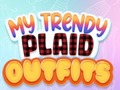 Cluiche My Trendy Plaid Outfits