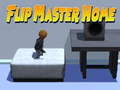 Cluiche Flip Master Home