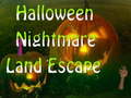 Cluiche Halloween Nightmare Land Escape