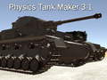 Cluiche Physics Tanks maker 3.1