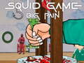 Cluiche Squid Game Big Pain