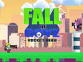 Cluiche Fall of Guyz Rocket Hero
