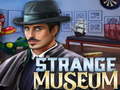 Cluiche Strange Museum