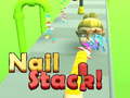 Cluiche Nail Stack!