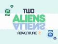 Cluiche Two Aliens Adventure 2