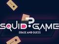 Cluiche Squid Game Erase and Guess