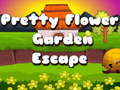 Cluiche Pretty Flower Garden Escape