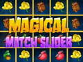 Cluiche Magical Match Slider