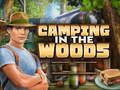 Cluiche Camping In The Wood