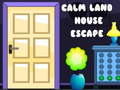 Cluiche Calm Land House Escape