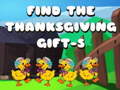 Cluiche Find The ThanksGiving Gift-5