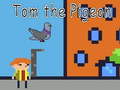 Cluiche Tom the Pigeon
