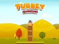 Cluiche Turkey Adventure