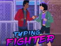 Cluiche Typing Fighter