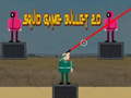 Cluiche Squid Game Bullet 2D