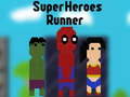 Cluiche Super Heroes Runner