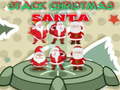Cluiche Stack Christmas Santa