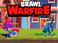 Cluiche Brawl Warfire online