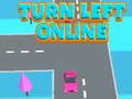 Cluiche Turn Left Online
