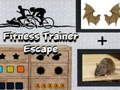 Cluiche Fitness Trainer Escape
