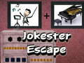 Cluiche Jokester Escape