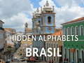 Cluiche Hidden Alphabets Brazil