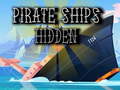 Cluiche Pirate Ships Hidden 