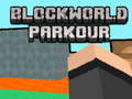 Cluiche BlockWorld Parkour