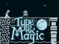 Cluiche Type & Magic