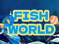 Cluiche Fish World 