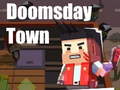 Cluiche Doomsday Town