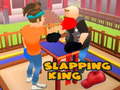 Cluiche Slapping King 