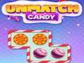 Cluiche Unmatch Candy